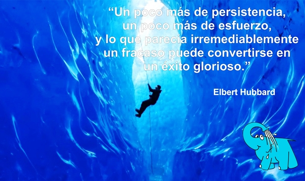 Una Enseñanza de Elbert Hubbard sobre el Esfuerzo, en La Frase del Día del Elefante Azul de Avilés